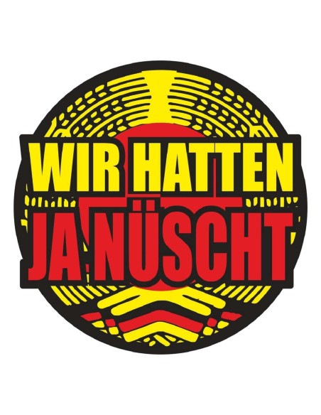 Aufkleber-Wir-hatten-ja-nuescht