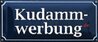Kudammwerbung®